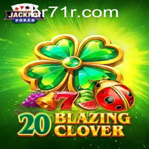 Descubra o Fascinante Mundo de 20BlazingClover: Um Jogo Envolvente
