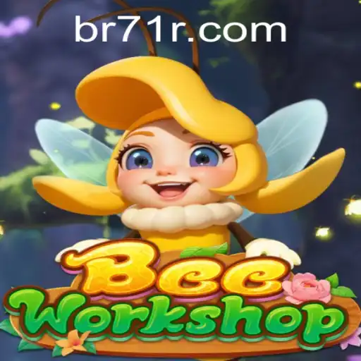 Explorando o Mundo do Jogo 'BeeWorkshop' e sua Conexão com a 71R.COM